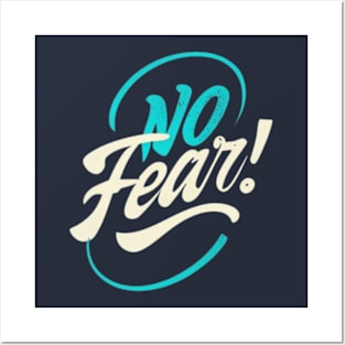 No fear Posters and Art